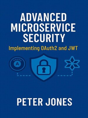 cover image of Advanced Microservice Security